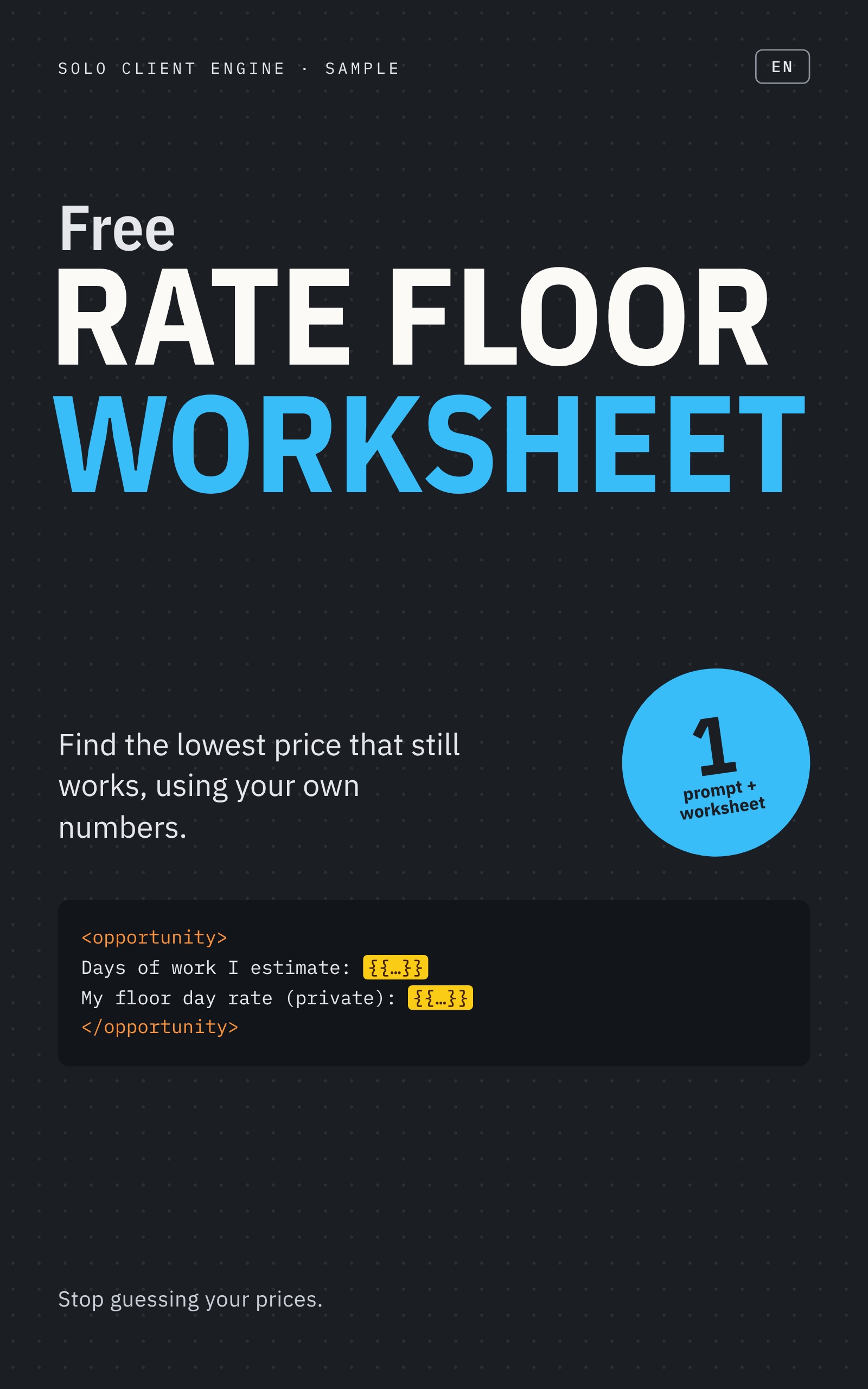 Cover of the Solo Client Engine Free Rate Floor Worksheet: 1 prompt plus worksheet